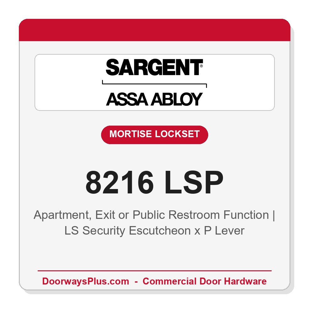 Sargent 8216 LSP Trim Apartment, Exit or Public Restroom Mortise Lockset | LA Keyway, Grade 1 Commercial