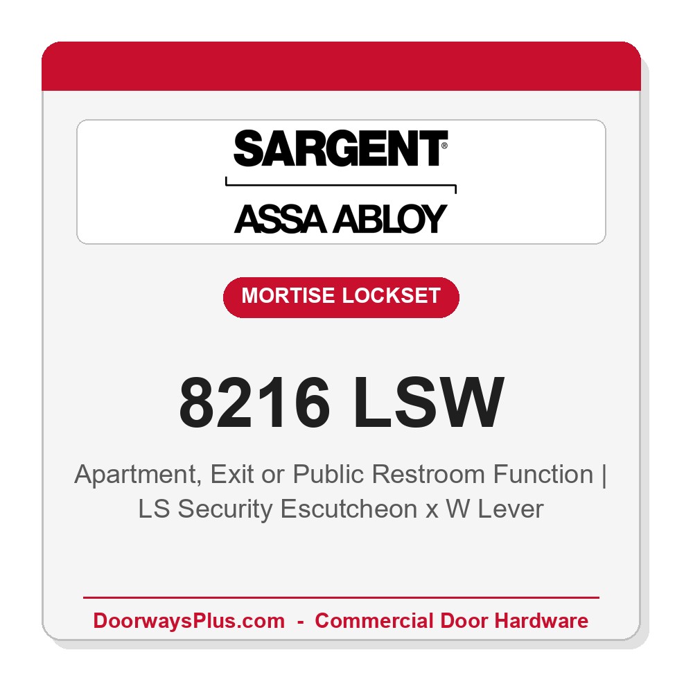 Sargent 8216 LSW Trim Apartment, Exit or Public Restroom Mortise Lockset | LA Keyway, Grade 1 Commercial