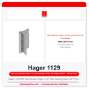 Hager 1129 NRP Half Mortise Hinge 4-1/2" Plain Bearing Steel USP Prime Painted