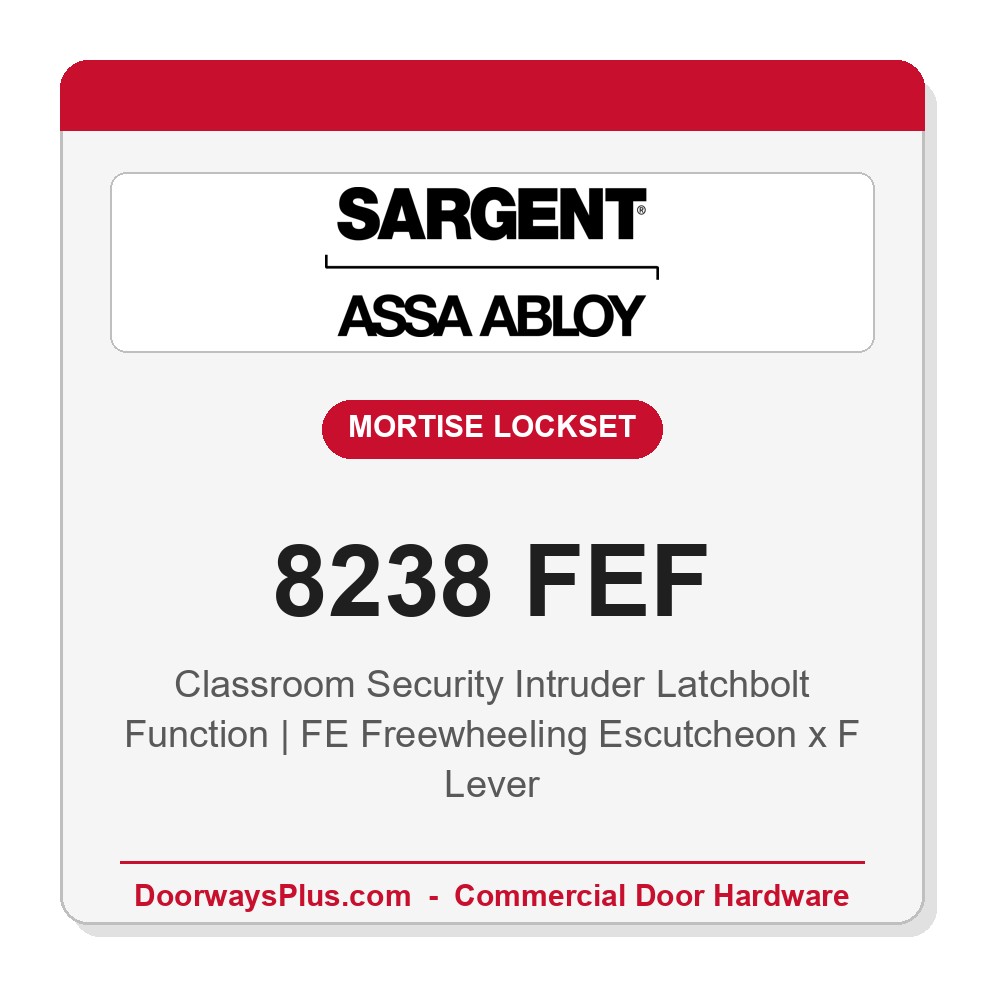 Sargent 8238 FEF Trim Classroom Security Intruder Latchbolt Mortise Lockset | LA Keyway, Grade 1 Commercial