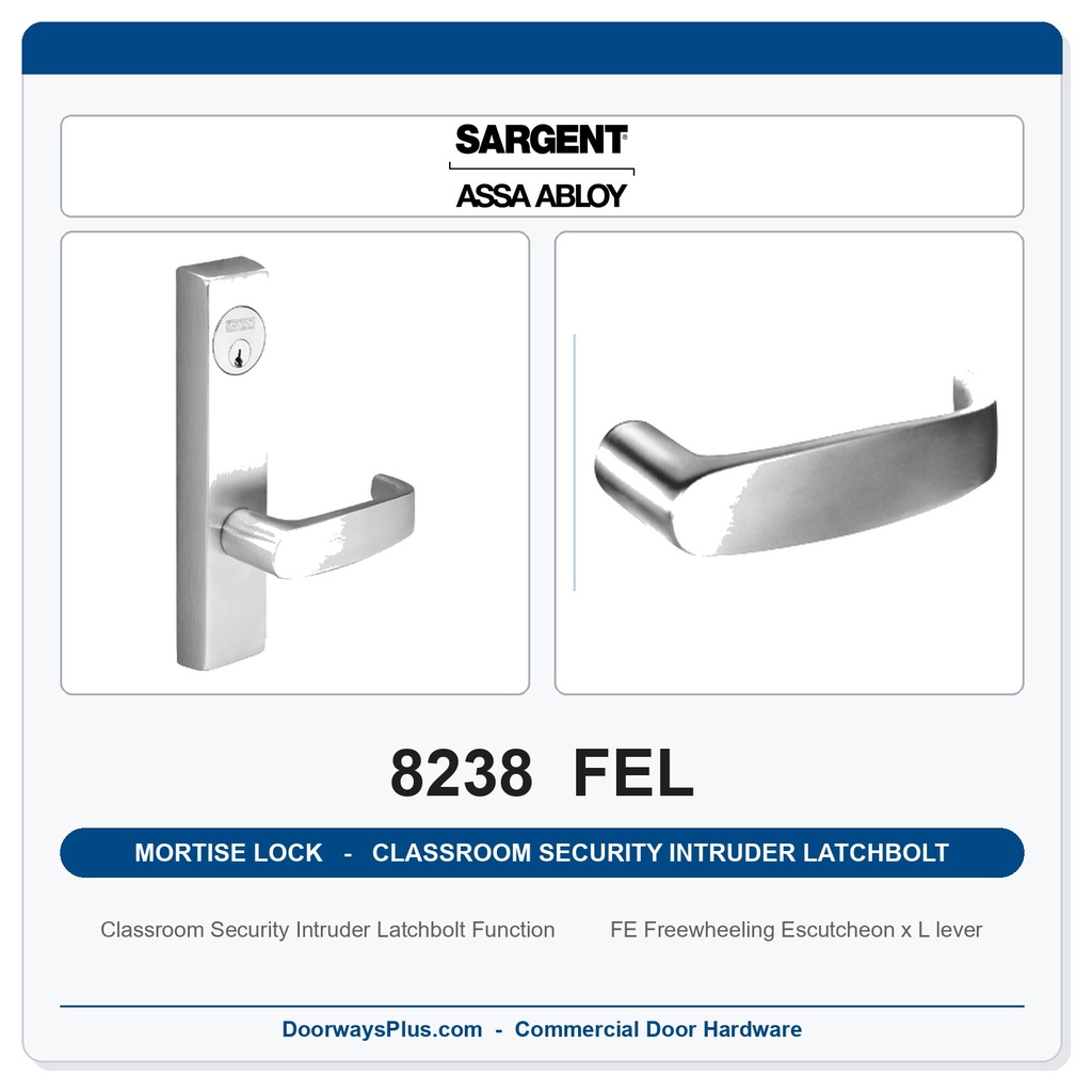 Sargent 8238 FEL Trim Classroom Security Intruder Latchbolt Mortise Lockset | LA Keyway, Grade 1 Commercial