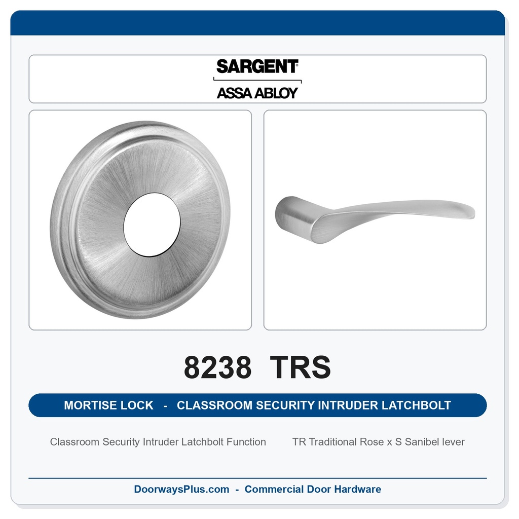 Sargent 8238 TRS Trim Classroom Security Intruder Latchbolt Mortise Lockset | LA Keyway, Grade 1 Commercial