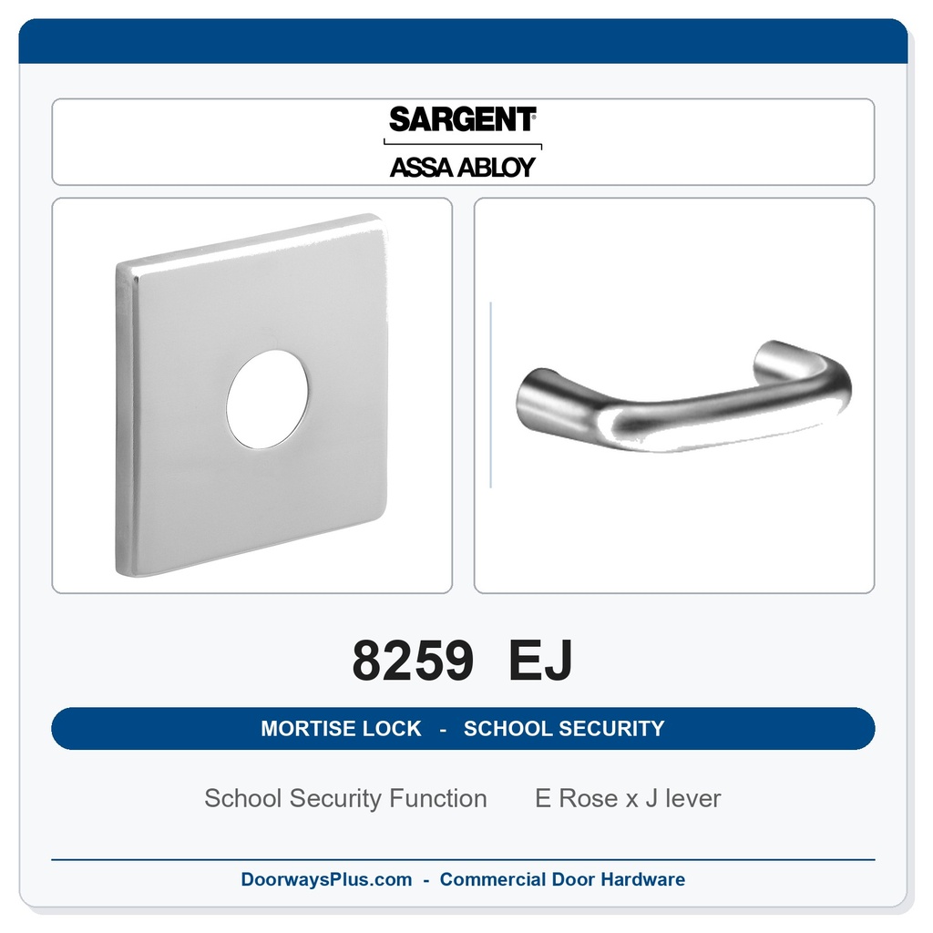 Sargent 8259 EJ Trim School Security Mortise Lockset | LA Keyway, Grade 1 Commercial