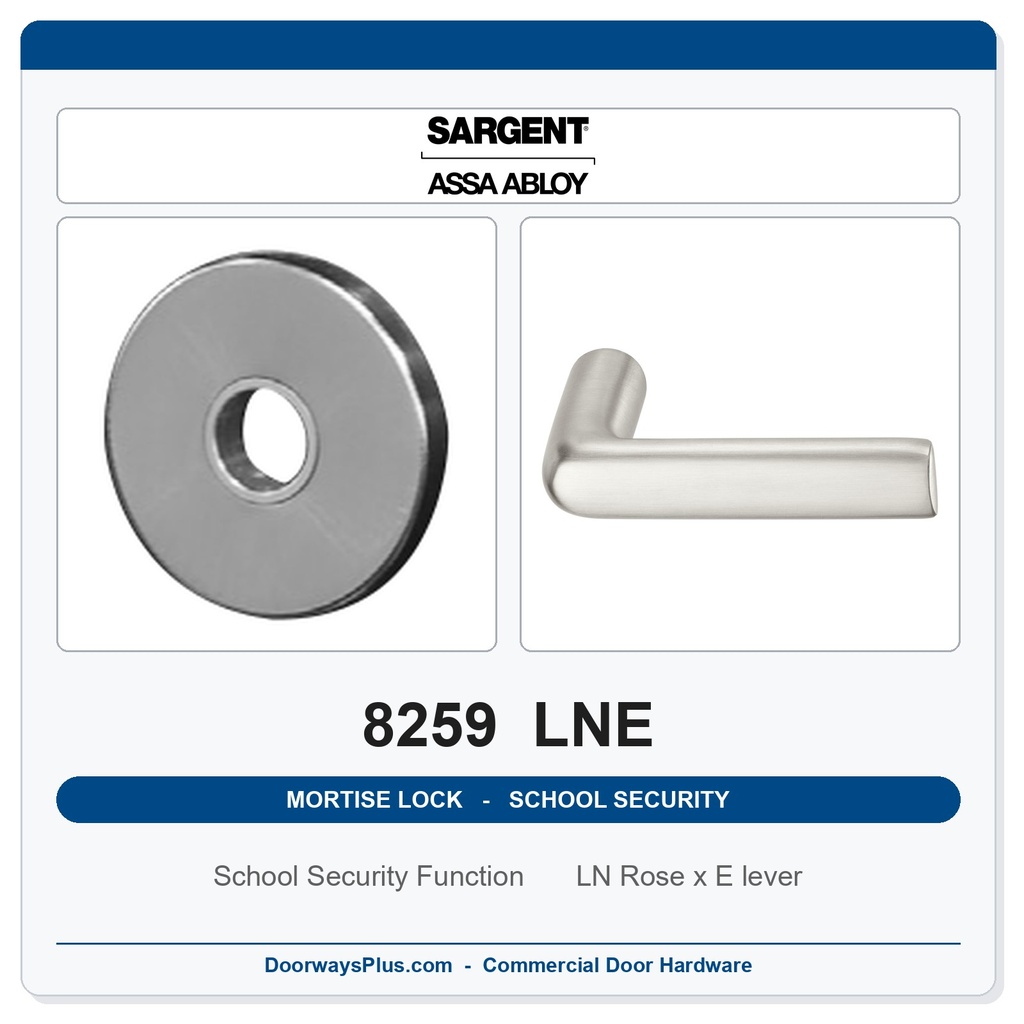 Sargent 8259 LNE Trim School Security Mortise Lockset | LA Keyway, Grade 1 Commercial