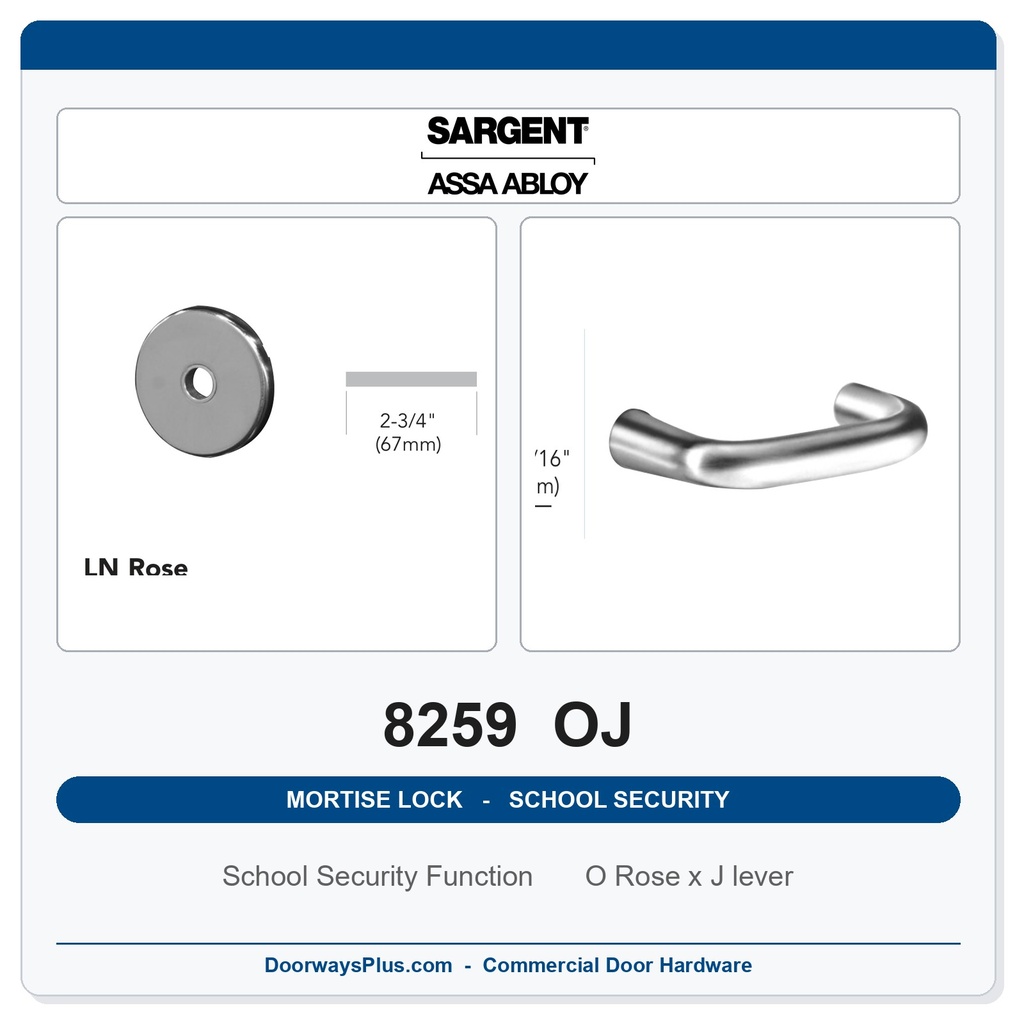 Sargent 8259 OJ Trim School Security Mortise Lockset | LA Keyway, Grade 1 Commercial