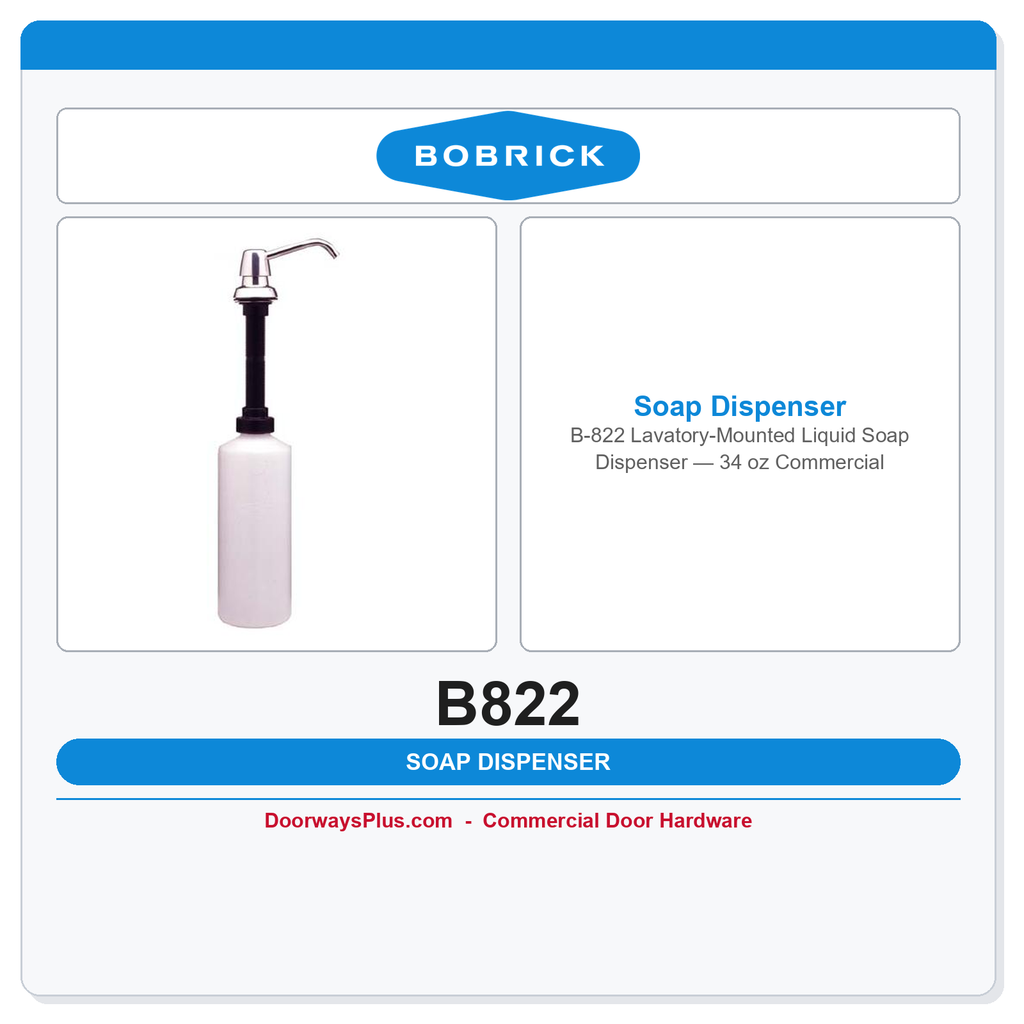Bobrick B-822 Lavatory-Mounted Liquid Soap Dispenser — 34 oz Commercial