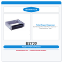 Bobrick B-2730 Single Roll Toilet Paper Dispenser — Cast Aluminum, Satin