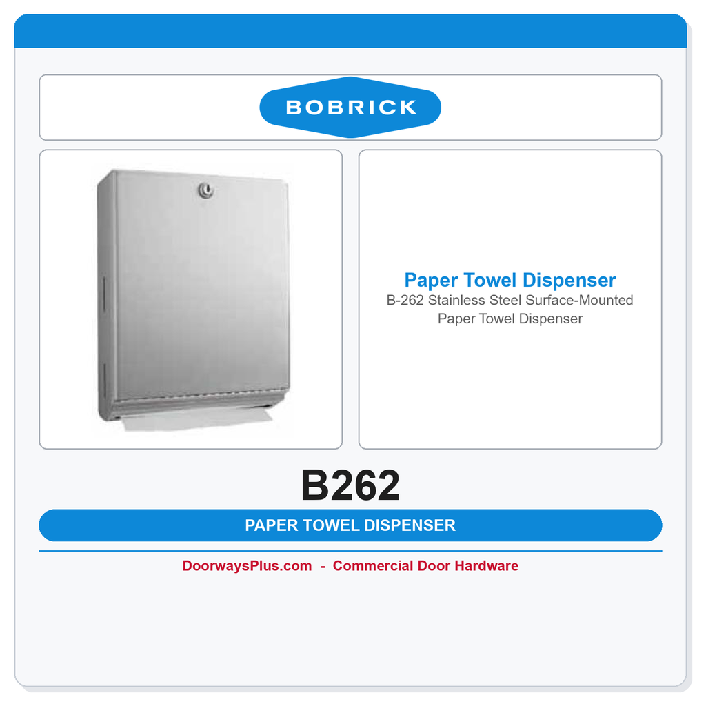 Bobrick B-262 Stainless Steel Surface-Mounted Paper Towel Dispenser