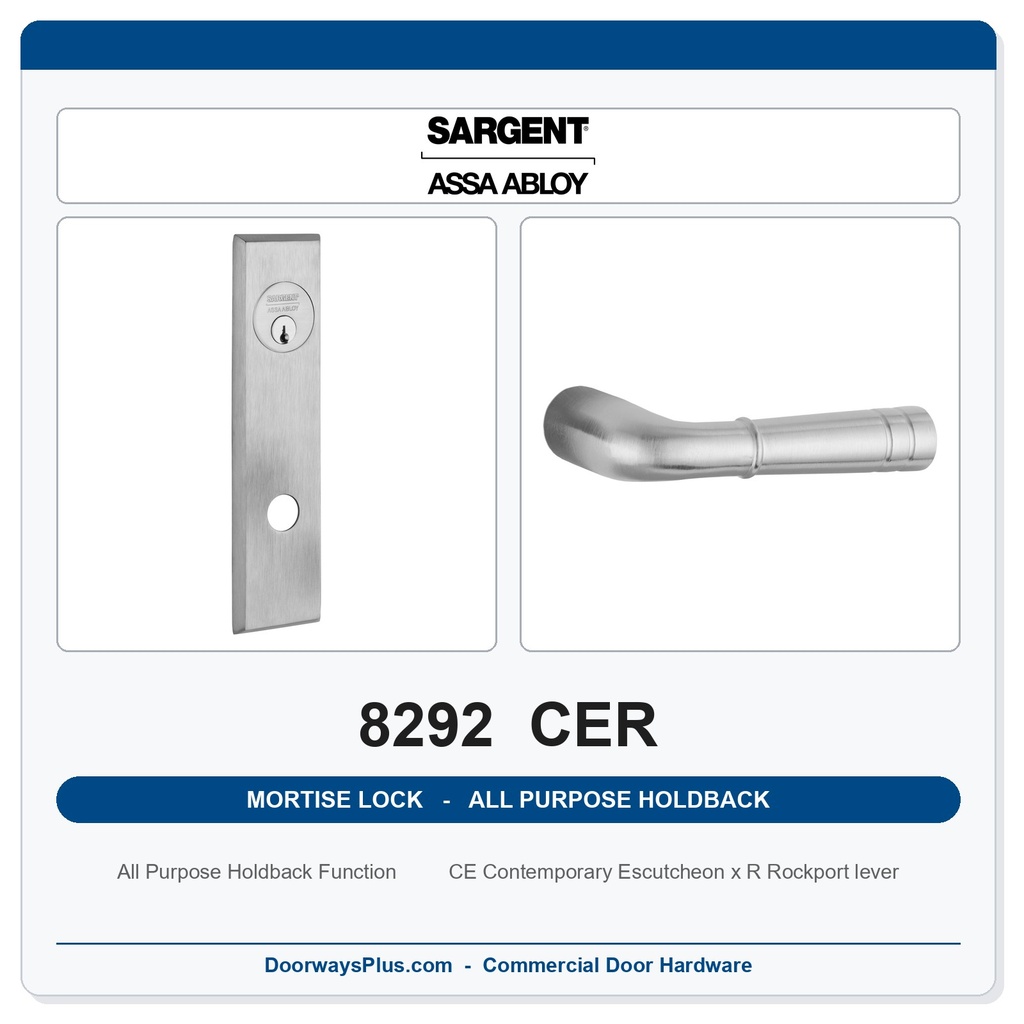 Sargent 8292 CER Trim All Purpose Holdback Mortise Lockset | LA Keyway, Grade 1 Commercial