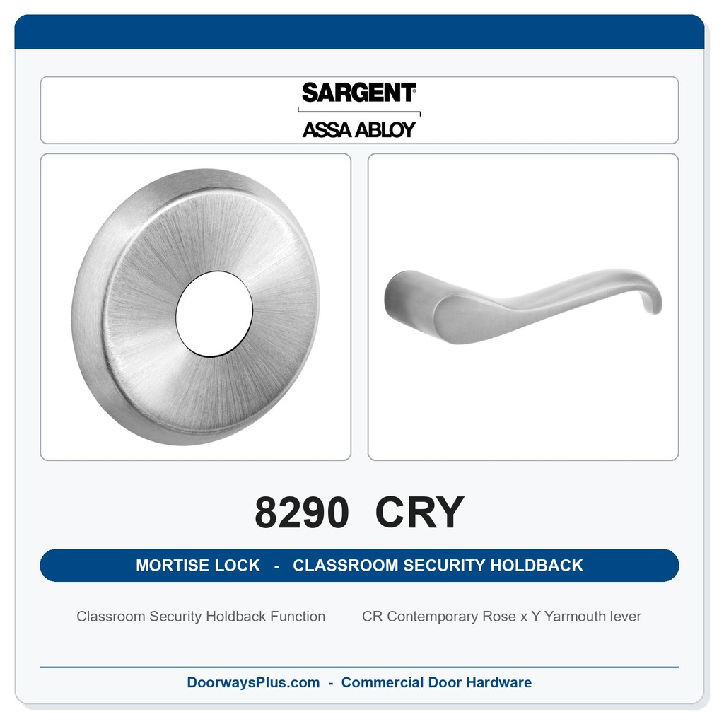 Sargent 8290 CRY Trim Classroom Security Holdback Mortise Lockset | LA Keyway, Grade 1 Commercial