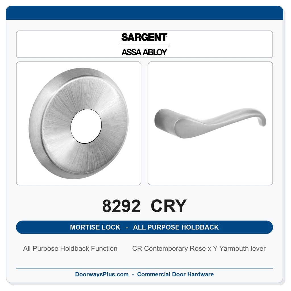 Sargent 8292 CRY Trim All Purpose Holdback Mortise Lockset | LA Keyway, Grade 1 Commercial