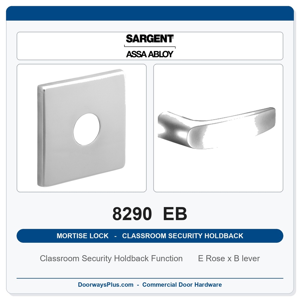 Sargent 8290 EB Trim Classroom Security Holdback Mortise Lockset | LA Keyway, Grade 1 Commercial