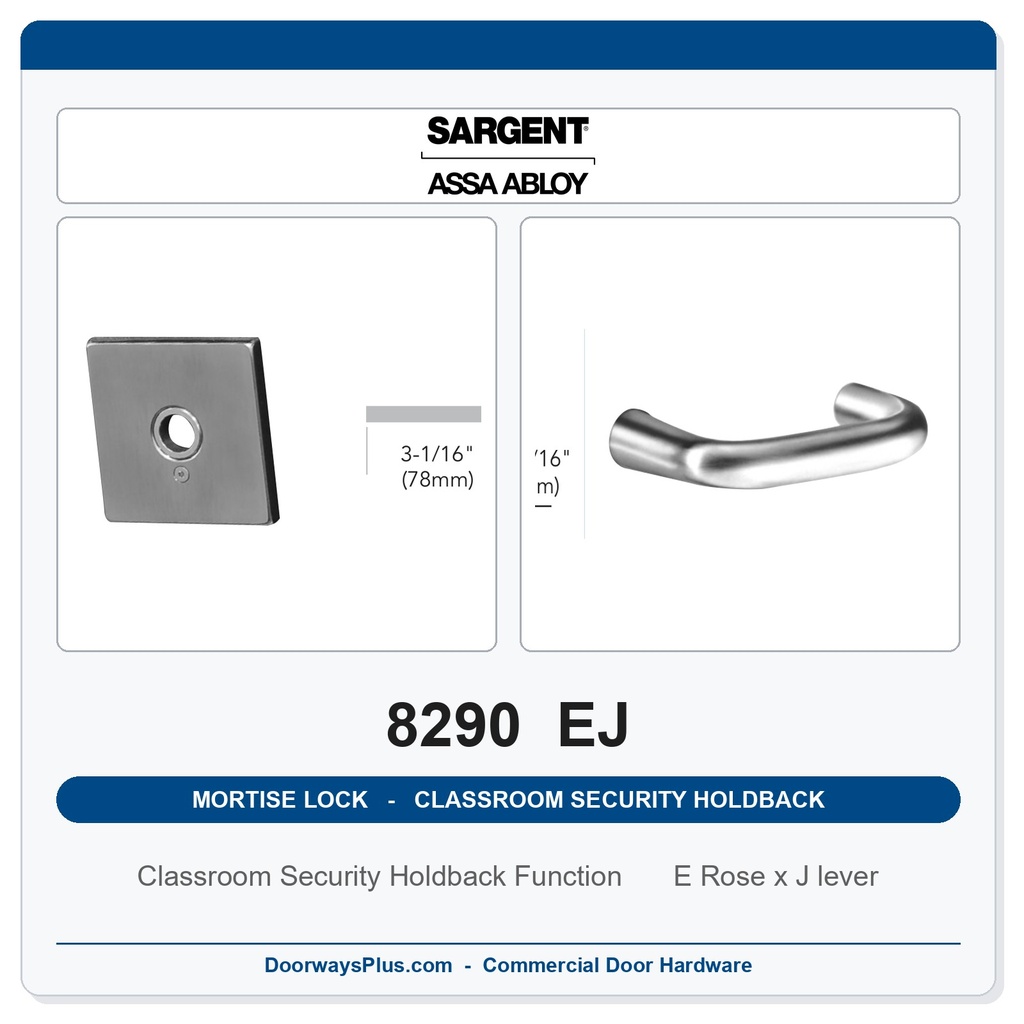 Sargent 8290 EJ Trim Classroom Security Holdback Mortise Lockset | LA Keyway, Grade 1 Commercial