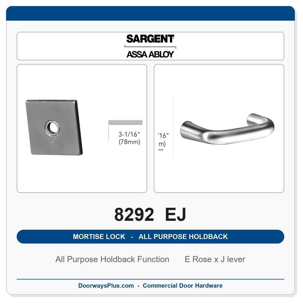 Sargent 8292 EJ Trim All Purpose Holdback Mortise Lockset | LA Keyway, Grade 1 Commercial