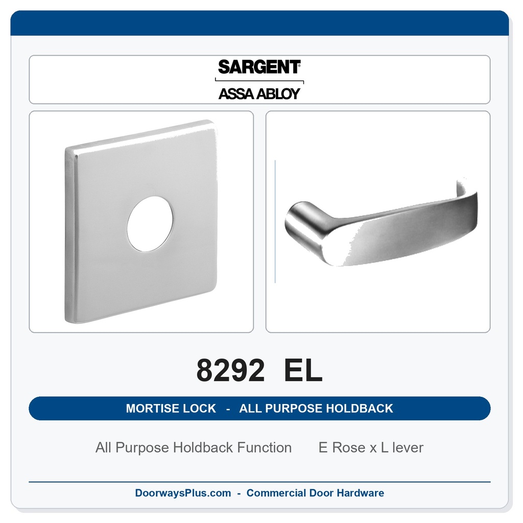 Sargent 8292 EL Trim All Purpose Holdback Mortise Lockset | LA Keyway, Grade 1 Commercial
