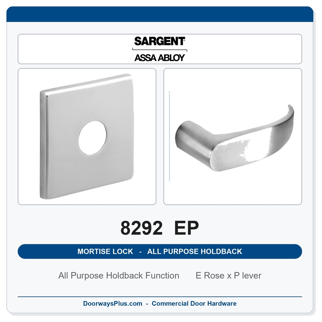 Sargent 8292 EP Trim All Purpose Holdback Mortise Lockset | LA Keyway, Grade 1 Commercial