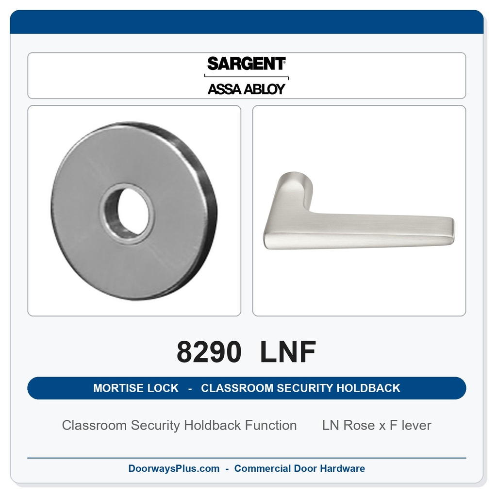 Sargent 8290 LNF Trim Classroom Security Holdback Mortise Lockset | LA Keyway, Grade 1 Commercial