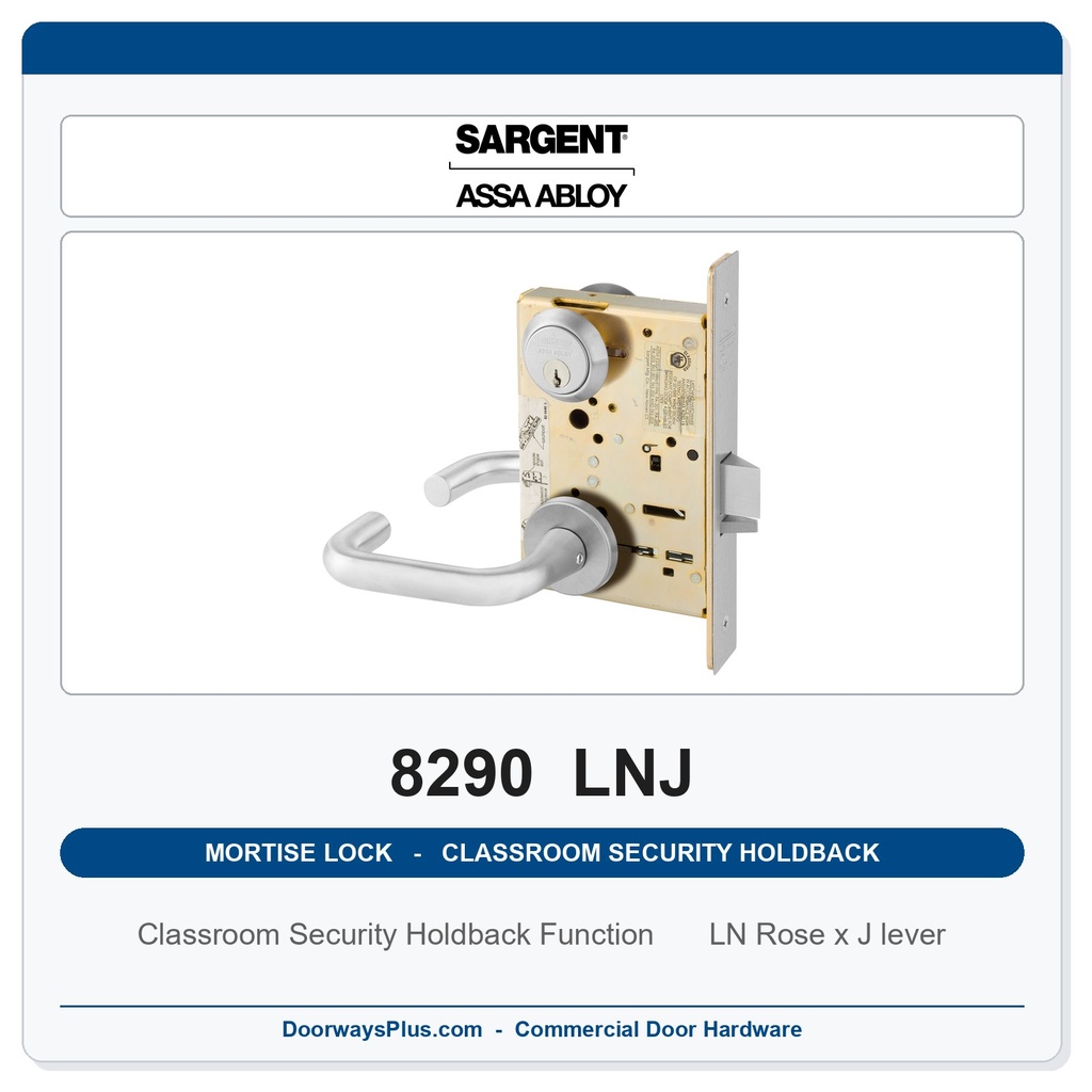 Sargent 8290 LNJ Trim Classroom Security Holdback Mortise Lockset | LA Keyway, Grade 1 Commercial