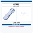 Sargent CB-281 Replacement Closer Body | 281 Series All-Weather Fluid, EN Finish