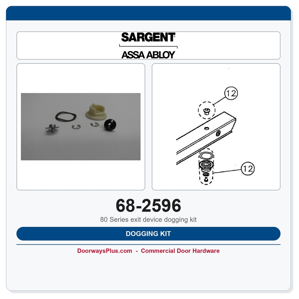 Sargent 68-2596 Dogging Kit | 20, 30 & 80 Series Exit Devices