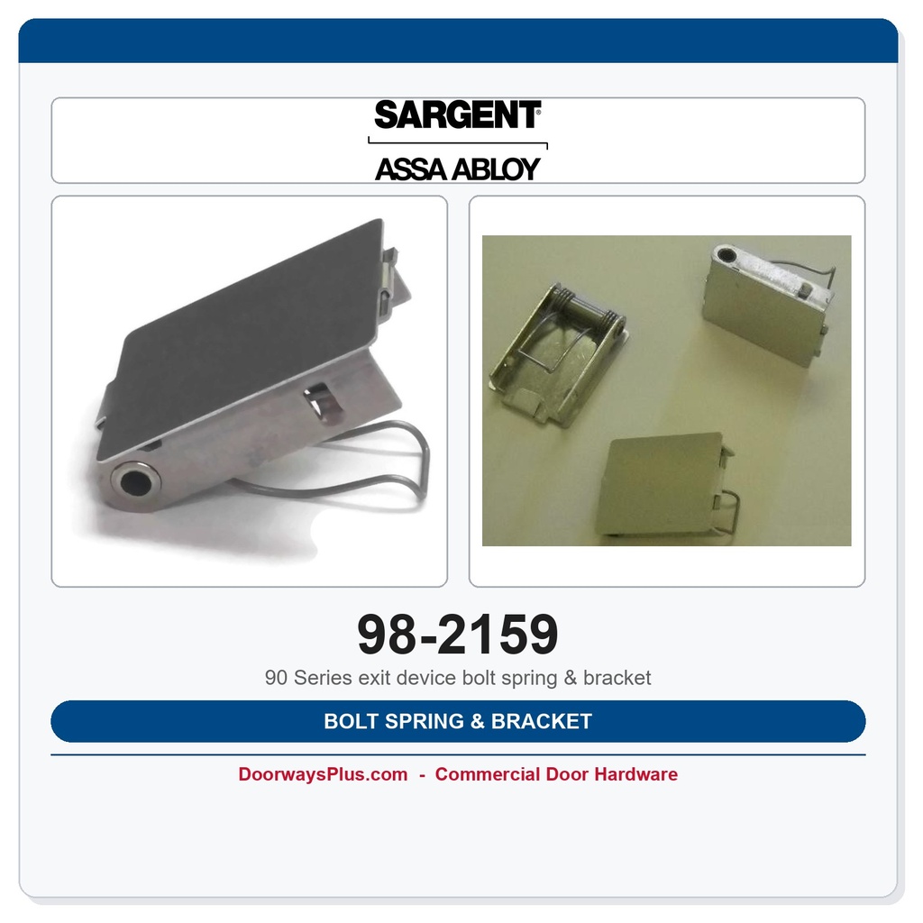 Sargent 98-2159 Bolt Spring & Bracket | 9800 Series Rim Exit Device Part #112