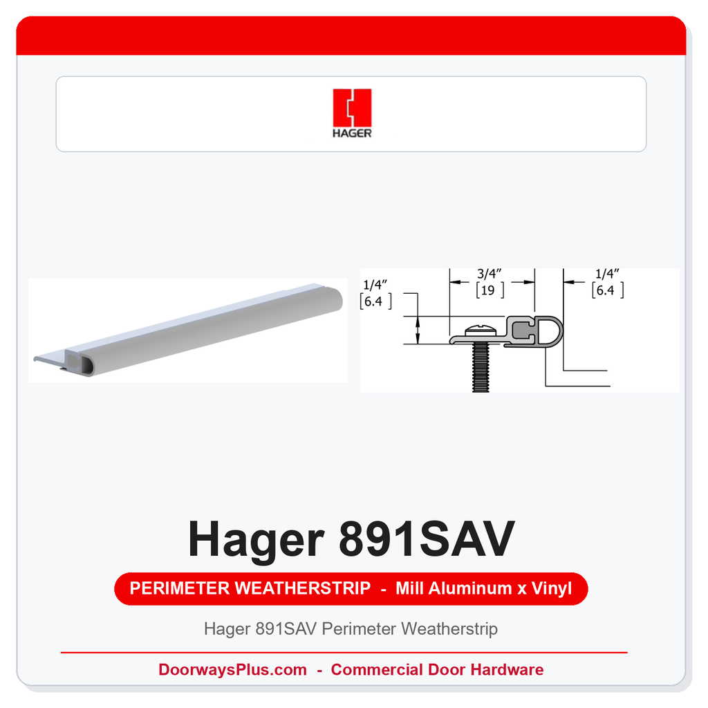 Hager 891SAV Perimeter Weatherstrip | UL10C Fire Rated | Mill Aluminum & Grey Vinyl | Head & Jamb Set
