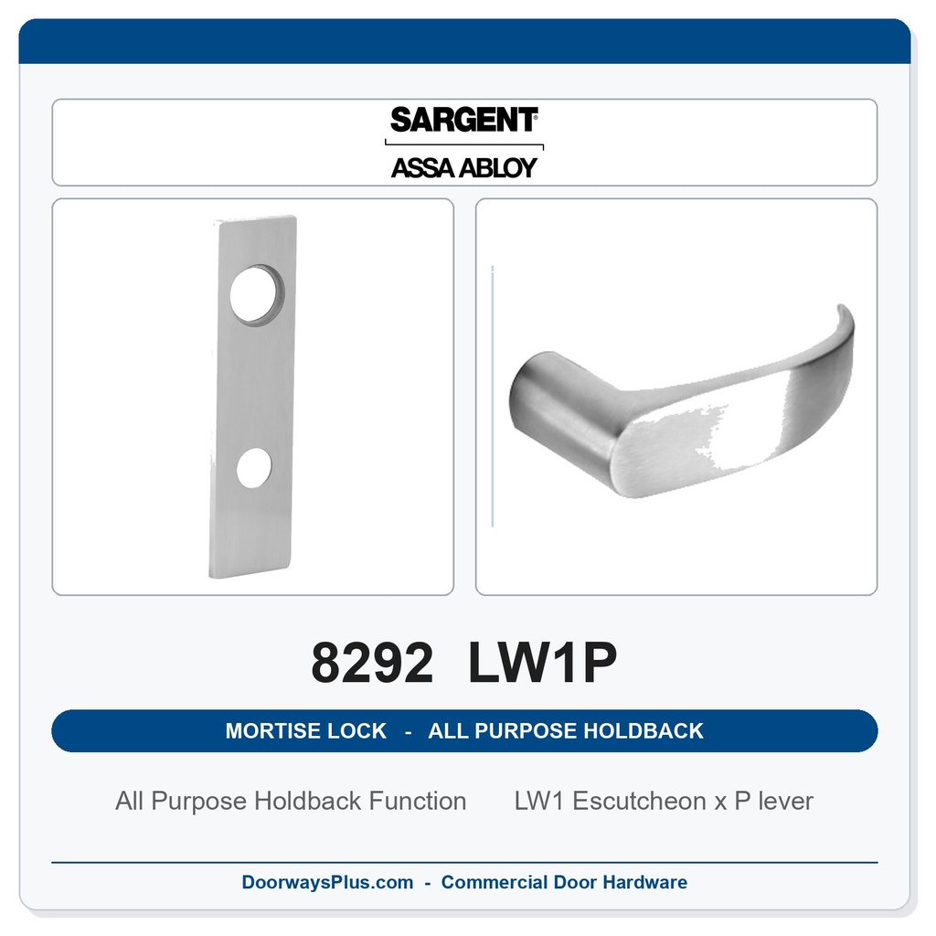 Sargent 8292 LW1P Trim All Purpose Holdback Mortise Lockset | LA Keyway, Grade 1 Commercial