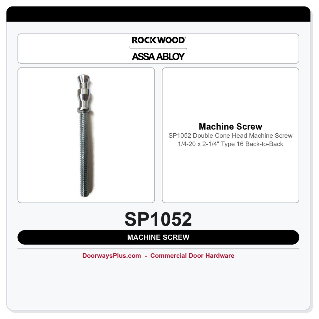 Rockwood SP1052 Double Cone Head Machine Screw 1/4-20 x 2-1/4" | Type 16 Back-to-Back