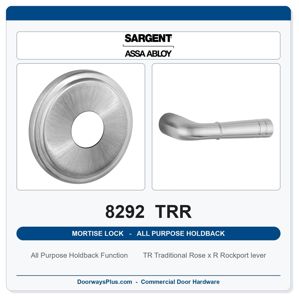 Sargent 8292 TRR Trim All Purpose Holdback Mortise Lockset | LA Keyway, Grade 1 Commercial