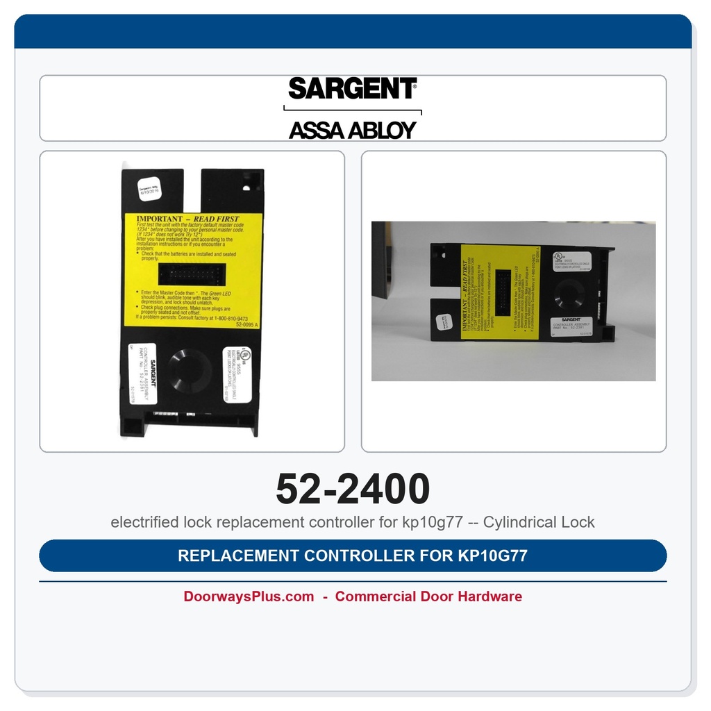 Sargent 52-2400 Replacement Controller for KP10G77 Cylindrical Lock