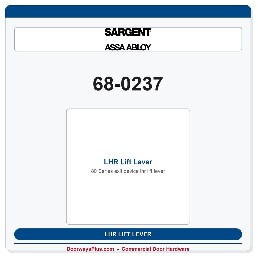 Sargent 68-0237 LHR Lift Lever | 8800 Series Rim Exit Device Part