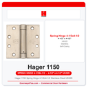 Hager 1150 Spring Hinge 4-1/2x4-1/2 Stainless Steel US32D | Single Acting Self-Closing