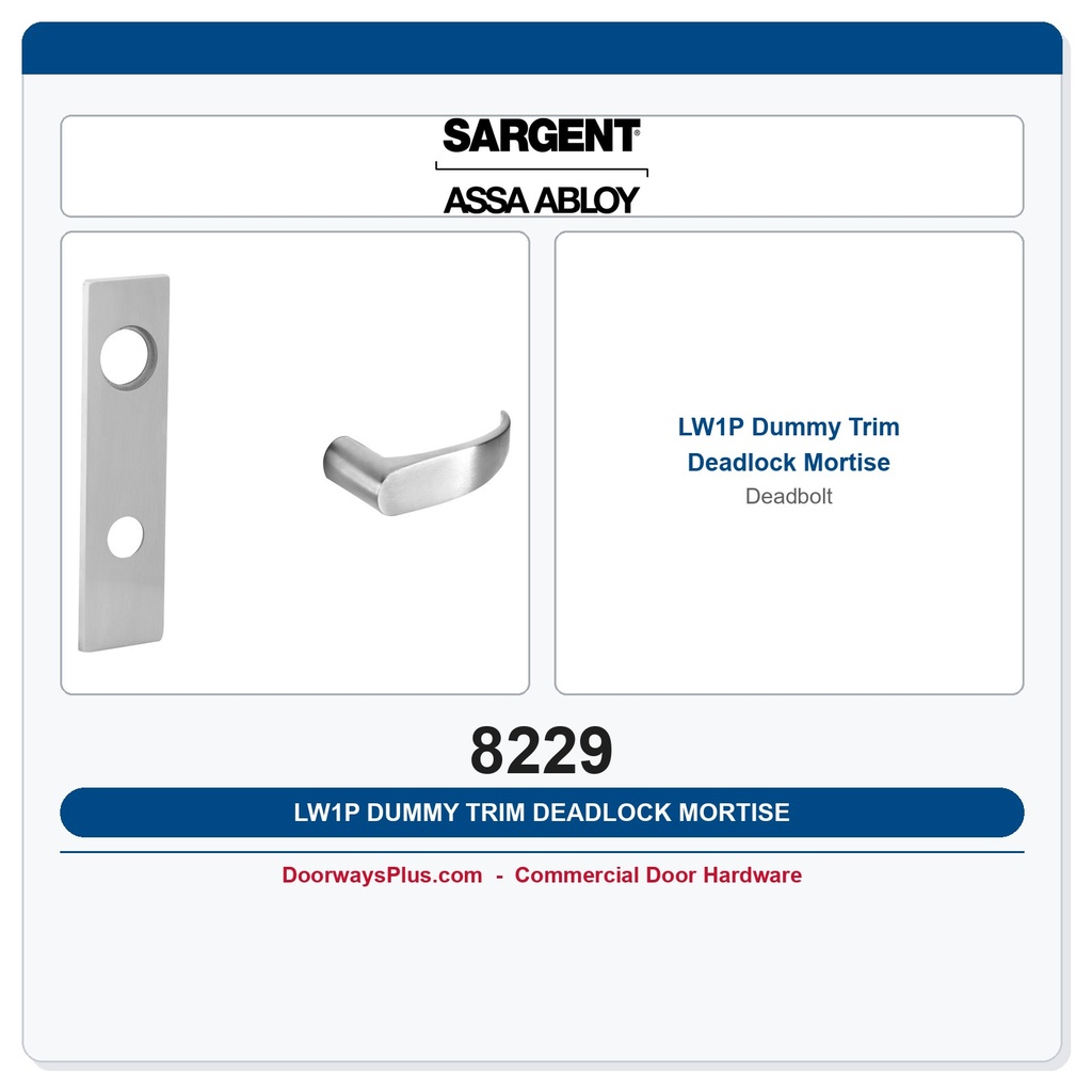 Sargent 8229 LW1P Dummy Trim Deadlock Mortise Deadbolt | LA Keyway, Grade 1 Commercial