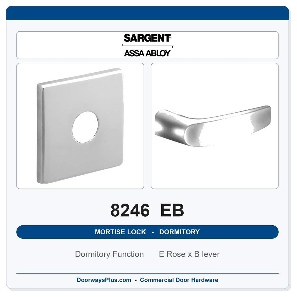 Sargent 8246 EB Trim Dormitory or Exit Mortise Lockset | LA Keyway, Grade 1 Commercial