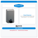 Bobrick B-2111 Surface Mounted Stainless Steel Soap Dispenser – 40 oz Commercial