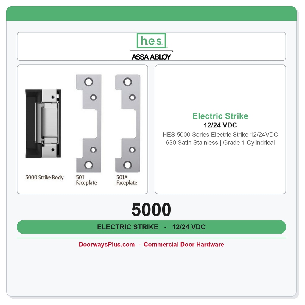 HES 5000 Series Electric Strike 12/24VDC 630 Satin Stainless | Grade 1 Cylindrical