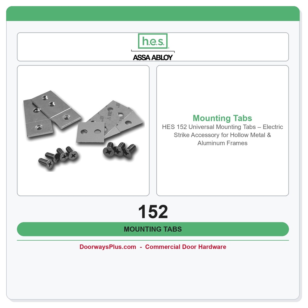 HES 152 Universal Mounting Tabs – Electric Strike Accessory for Hollow Metal & Aluminum Frames