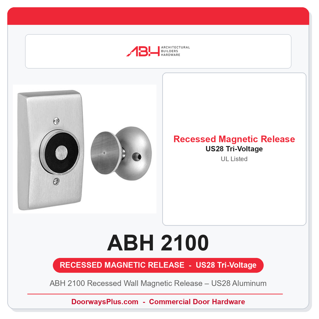 ABH 2100 Recessed Wall Magnetic Release – US28 Aluminum | Tri-Voltage UL Listed