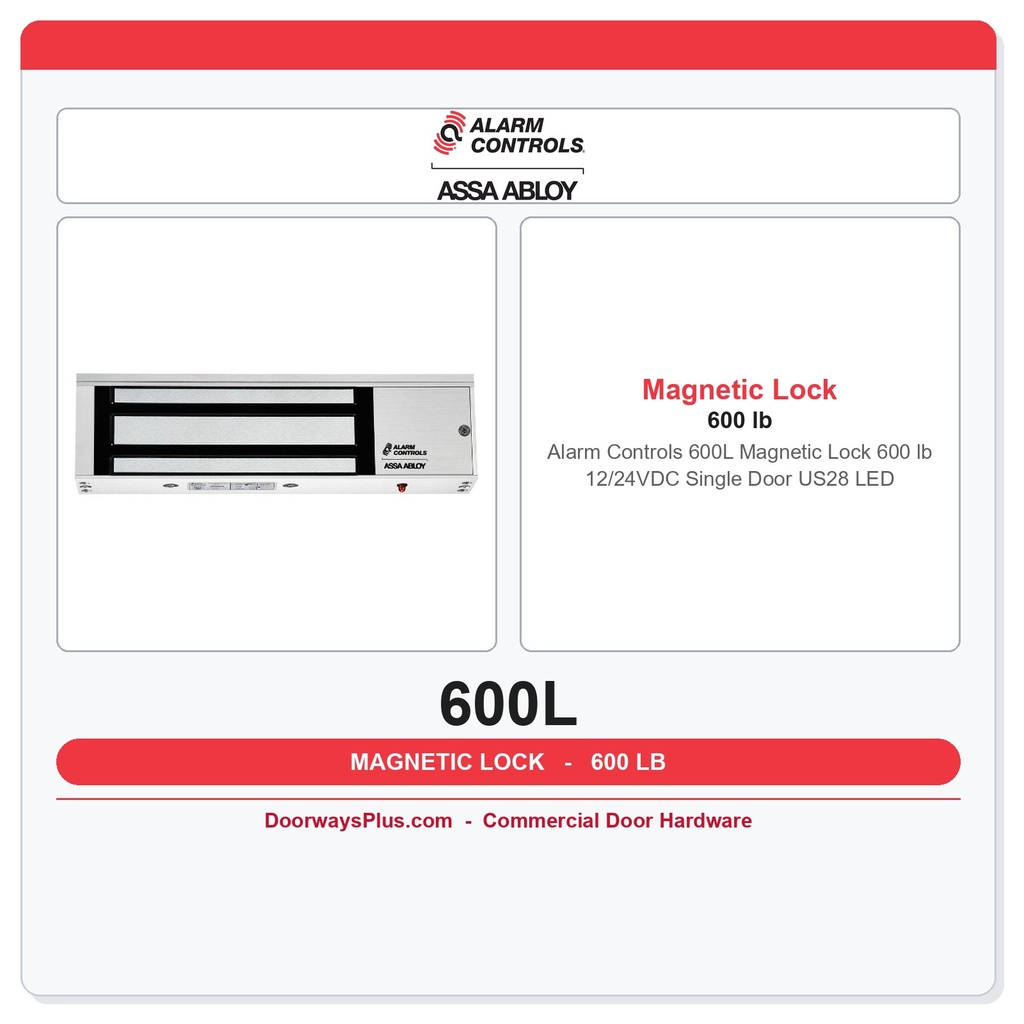 Alarm Controls 600L Magnetic Lock 600 lb 12/24VDC Single Door US28 LED