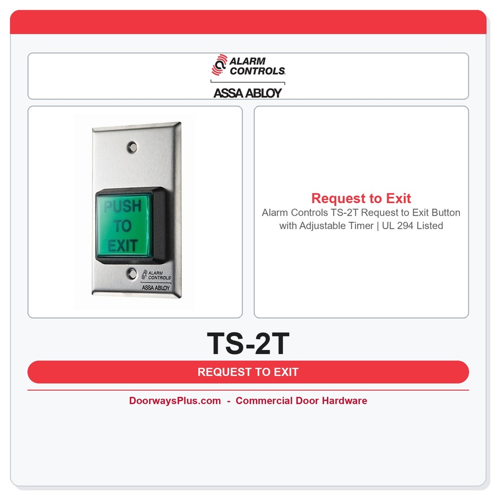 Alarm Controls TS-2T Request to Exit Button with Adjustable Timer | UL 294 Listed