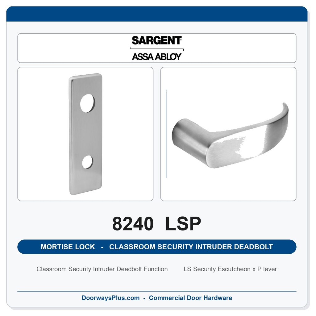 Sargent 8240 LSP Trim Classroom Security Intruder Deadbolt Mortise Lockset | LA Keyway, Grade 1 Commercial