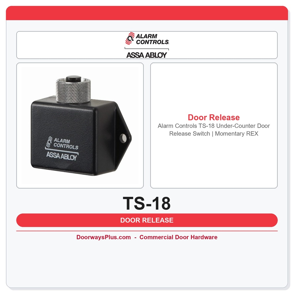 Alarm Controls TS-18 Under-Counter Door Release Switch | Momentary REX