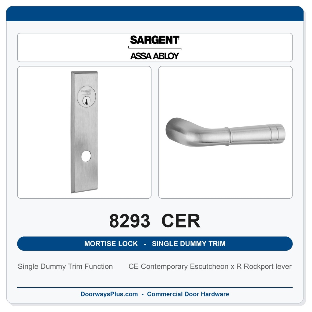 Sargent 8293 CER Trim Mortise Single Dummy Trim | Grade 1 Commercial