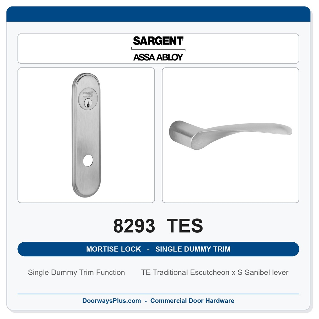 Sargent 8293 TES Trim Mortise Single Dummy Trim | Grade 1 Commercial