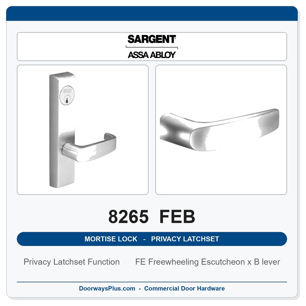 Sargent 8265 FEB Trim Mortise Privacy Latchset | Grade 1 Commercial