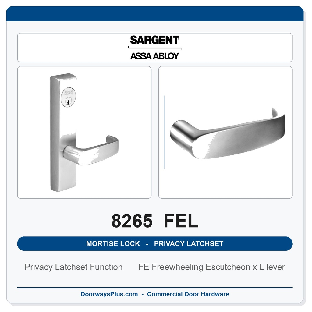 Sargent 8265 FEL Trim Mortise Privacy Latchset | Grade 1 Commercial
