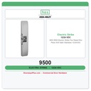 HES 9500 Electric Strike Fire Rated Rim Panic 630 Satin Stainless 12/24VDC