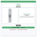 HES 9600 Electric Strike for Rim Panic Exit Devices, 12/24 VDC, Windstorm Rated