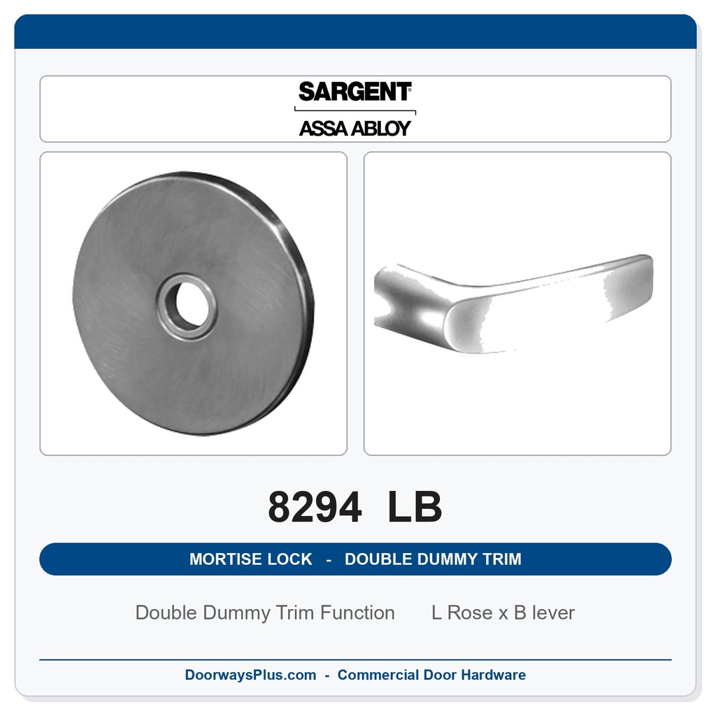 Sargent 8294 LB Trim Mortise Double Dummy Trim | Grade 1 Commercial