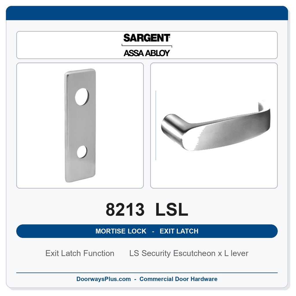 Sargent 8213 LSL Trim Exit Latch Mortise Latchset | Grade 1 Commercial